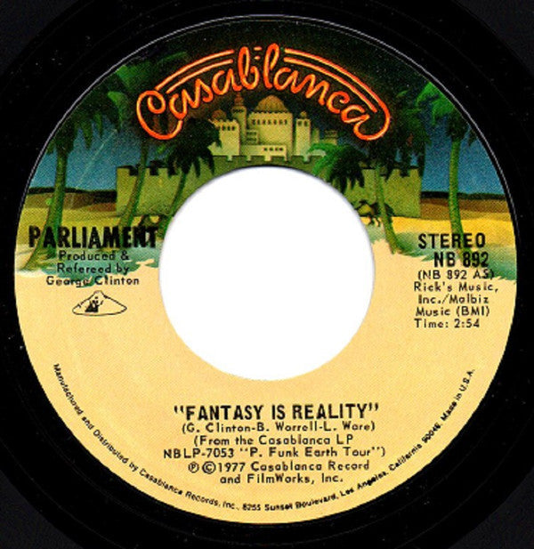 Parliament : Fantasy Is Reality (7", Single, San)