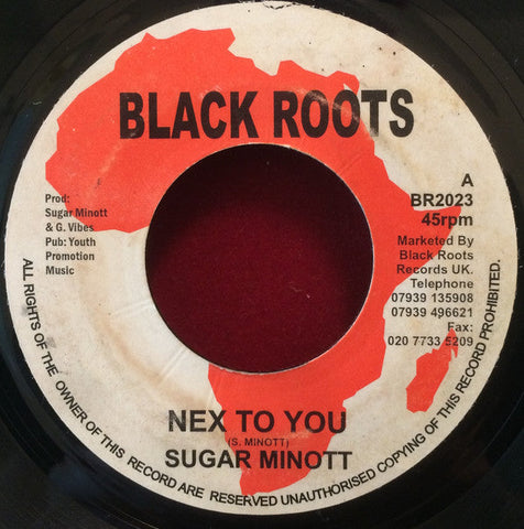 Sugar Minott, B.A.D.D. Band* : Nex To You (7")
