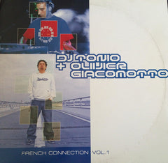 DJ Tonio + Olivier Giacomotto : French Connection Vol. 1 (12")