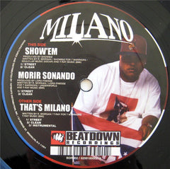 Milano (2) : Show 'Em / Morir Sonando / That's Milano (12")