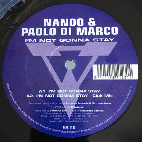 Nando & Paolo Di Marco : I'm Not Gonna Stay (12")