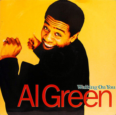 Al Green : Waiting On You (12")