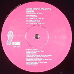 Liquid People Presents Danism : Hypnotise (12")