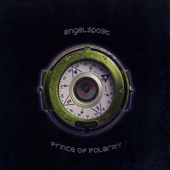 Engelspost : Prince Of Polarity (12")