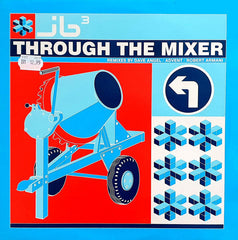 JB³ : Through The Mixer (12")