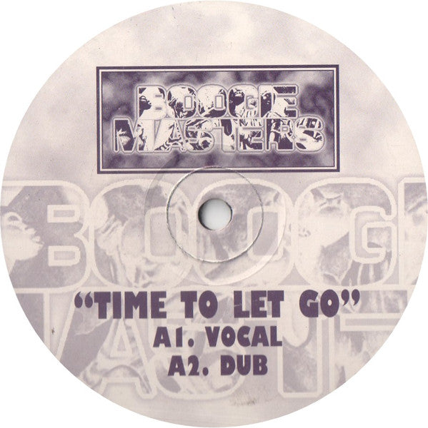 Boogie Masters : Time To Let Go (12", Unofficial)