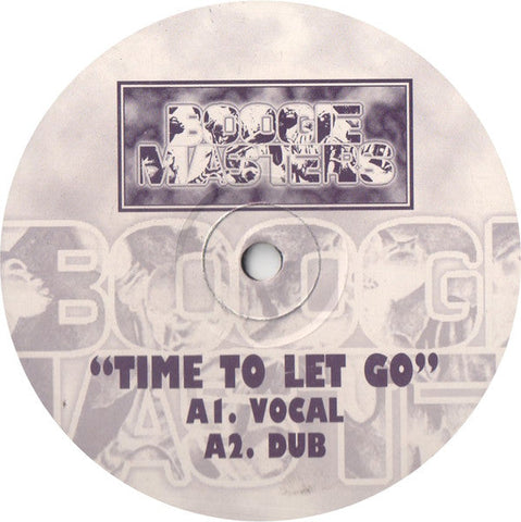 Boogie Masters : Time To Let Go (12", Unofficial)