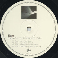 Slam : Reverse Proceed Interpretations_Part 4 (12")
