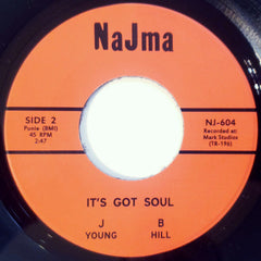 James Young (28) With The Fabulous Dobbs / Willie Hill (2), James Young (28) : The Mess / It's Got Soul (7", Single, RE)