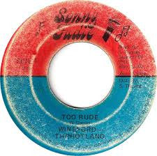Wineford - TheHotland.* : Too Rude (7")