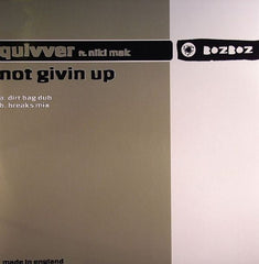 Quivver Ft. Niki Mak : Not Givin Up (12")
