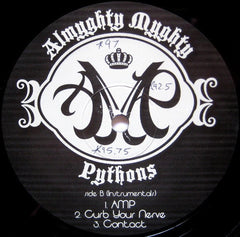 Almyghty Myghty Pythons : AMP (12")