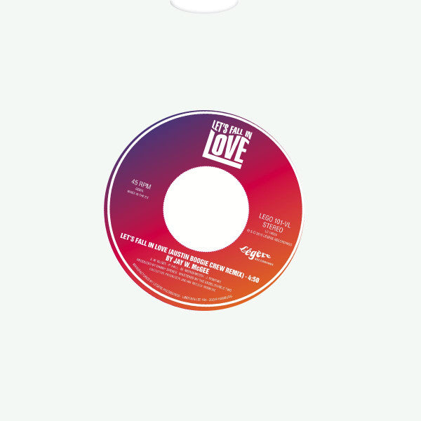 Jay W. McGee : Let's Fall In Love (7", Single, Ltd)