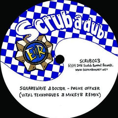 Squarewave (3) Ft. Doctor (2) / Mungo's Hi-Fi Ft. YT : Police Officer / Boomsound (Vital Techniques & Mikey B Remix) (12")