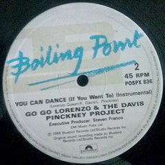 Go Go Lorenzo & The Davis Pinckney Project : You Can Dance (If You Want To) (12")