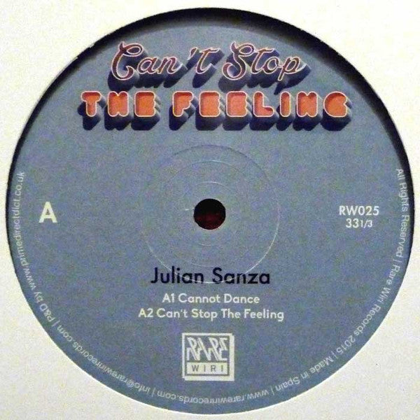 Julian Sanza : Can't Stop The Feeling (12")