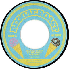 Reggae Roast Ft. Brother Culture : The Flava (7")