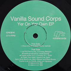 Vanilla Sound Corps : Yer On Yer Own EP (12")