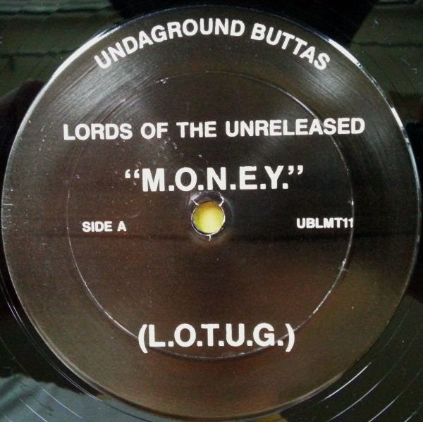Lords Of The Underground, Lunitic Asylum : M.O.N.E.Y. / Lunitic Asylum (12")