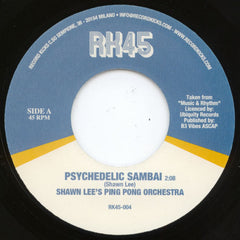 Shawn Lee's Ping Pong Orchestra / Betty Wright : Psychedelic Sambai / Man Of Mine (7", Ltd)