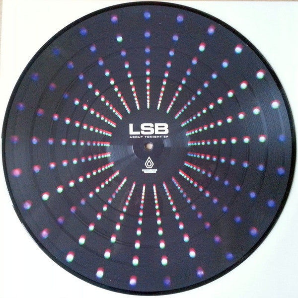 LSB (3) : About Tonight EP (12", Pic)