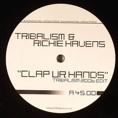 Tribalism & Richie Havens : Clap UR Hands (12", Unofficial)