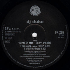 DJ Duke : Turn It Up (Say Yeah) (12", Single)
