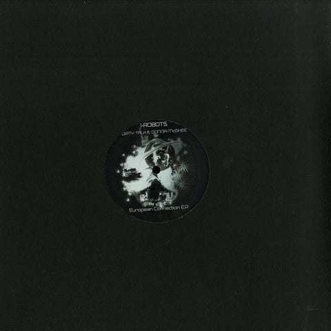 I-Robots Ft. Donna McGhee : Dirty Talk (European Connection E.P.) (12", EP)