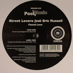 Street Lovers Feat Eric Russell (2) : Found Love (12")