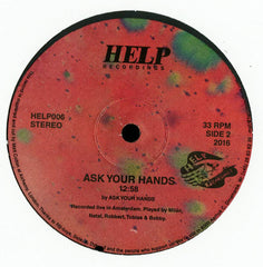 Central (7), Ask Your Hands : Gratitude (12")