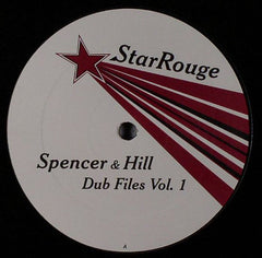 Spencer & Hill : Dub Files Vol. 1 (12")