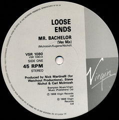 Loose Ends : Mr. Bachelor (Vex Mix) (12")