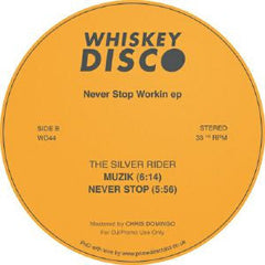 Pontchartrain / The Silver Rider : Never Stop Workin EP (12")