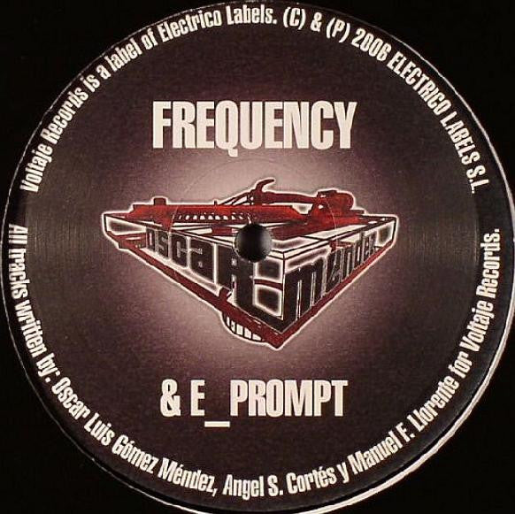 Oscar Méndez* & E_Prompt* : Frequency (12")
