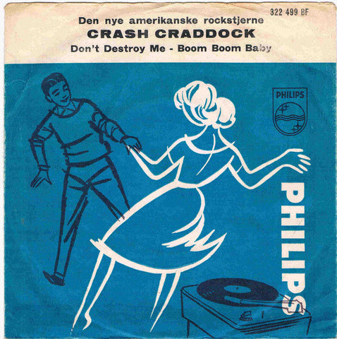 Billy 'Crash' Craddock : Boom Boom Baby / Don't Destroy Me (7", Single)