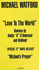 Michael Watford : Love To The World / Michael's Prayer (12")