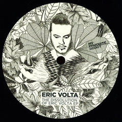 Eric Volta : The Dissolution Of Eric Volta EP  (12", EP)