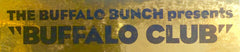 The Buffalo Bunch : Buffalo Club (12")