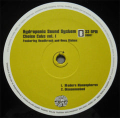 Hydroponic Sound System Featuring Headkrack And Bavu Blakes : Choice Cuts Vol. 1 (12")