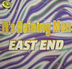 East End : It's Raining Men (12")