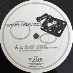 Insight (2) + Spilled Acid Productions : Crooked Needle On A Square Record (LP)