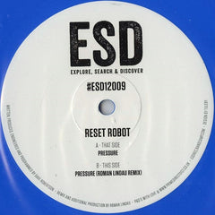 Reset Robot : Pressure (12", Single, Blu)