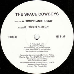 Space Cowboys* : Round & Round (12")