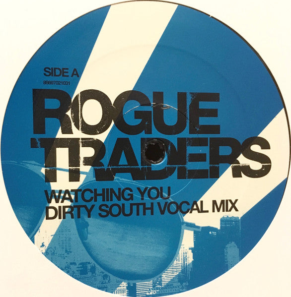 Rogue Traders : Watching You (12")