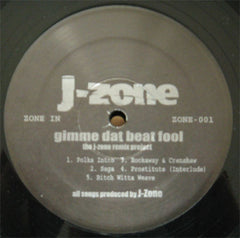 J-Zone : Gimme Dat Beat Fool (LP)