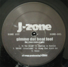 J-Zone : Gimme Dat Beat Fool (LP)