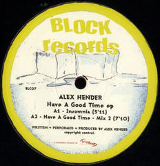 Alex Hender : Have A Good Time E.P. (12", EP)