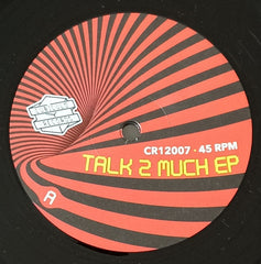 Conscious Sounds Feat King General And Pupajim : Talk Too Much (12", 180)