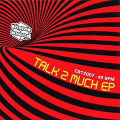 Conscious Sounds Feat King General And Pupajim : Talk Too Much (12", 180)