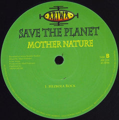 Mother Nature : Save The Planet (12")